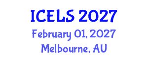 International Conference on Education and Learning Sciences (ICELS) February 01, 2027 - Melbourne, Australia International Conference on Education and Learning Sciences (ICELS) February 01, 2027 - Melbourne, Australia