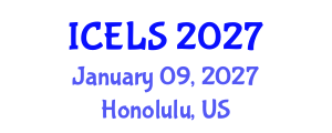 International Conference on Education and Learning Sciences (ICELS) January 09, 2027 - Honolulu, United States International Conference on Education and Learning Sciences (ICELS) January 09, 2027 - Honolulu, United States