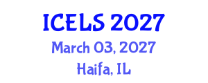 International Conference on Education and Learning Sciences (ICELS) March 03, 2027 - Haifa, Israel International Conference on Education and Learning Sciences (ICELS) March 03, 2027 - Haifa, Israel