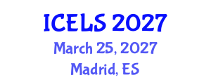 International Conference on Education and Learning Sciences (ICELS) March 25, 2027 - Madrid, Spain International Conference on Education and Learning Sciences (ICELS) March 25, 2027 - Madrid, Spain