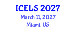 International Conference on Education and Learning Sciences (ICELS) March 11, 2027 - Miami, United States International Conference on Education and Learning Sciences (ICELS) March 11, 2027 - Miami, United States