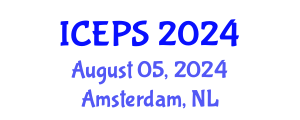 International Conference on Education and Psychological Sciences (ICEPS) August 05, 2024 - Amsterdam, Netherlands
