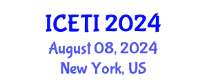 International Conference on Education and Teaching Innovation (ICETI) August 08, 2024 - New York, United States
