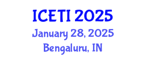 International Conference on Education and Teaching Innovation (ICETI) January 28, 2025 - Bengaluru, India