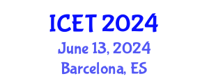 International Conference on Education and Technology (ICET) June 13, 2024 - Barcelona, Spain