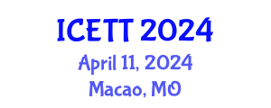 International Conference on Education and Training Technologies (ICETT) April 11, 2024 - Macao, Macao