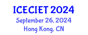 International Conference on Education, Curriculum, Instructional and Educational Technology (ICECIET) September 26, 2024 - Hong Kong, China