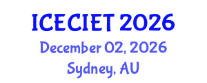 International Conference on Education, Curriculum, Instructional and Educational Technology (ICECIET) December 02, 2026 - Sydney, Australia International Conference on Education, Curriculum, Instructional and Educational Technology (ICECIET) December 02, 2026 - Sydney, Australia