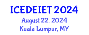 International Conference on Education, Distance Education, Instructional and Educational Technology (ICEDEIET) August 22, 2024 - Kuala Lumpur, Malaysia