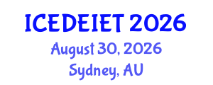 International Conference on Education, Distance Education, Instructional and Educational Technology (ICEDEIET) August 30, 2026 - Sydney, Australia