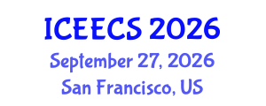 International Conference on Education, Environment, Culture and Society (ICEECS) September 27, 2026 - San Francisco, United States