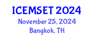 International Conference on Education in Mathematics, Science, Engineering and Technology (ICEMSET) November 25, 2024 - Bangkok, Thailand