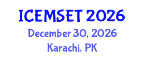 International Conference on Education in Mathematics, Science, Engineering and Technology (ICEMSET) December 30, 2026 - Karachi, Pakistan International Conference on Education in Mathematics, Science, Engineering and Technology (ICEMSET) December 30, 2026 - Karachi, Pakistan