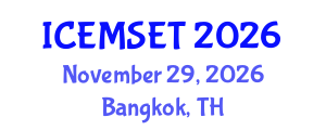 International Conference on Education in Mathematics, Science, Engineering and Technology (ICEMSET) November 29, 2026 - Bangkok, Thailand International Conference on Education in Mathematics, Science, Engineering and Technology (ICEMSET) November 29, 2026 - Bangkok, Thailand