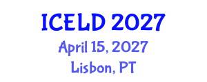International Conference on Education, Learning and Development (ICELD) April 15, 2027 - Lisbon, Portugal International Conference on Education, Learning and Development (ICELD) April 15, 2027 - Lisbon, Portugal