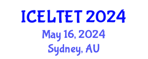 International Conference on Education, Learning, Teaching and Educational Transformation (ICELTET) May 16, 2024 - Sydney, Australia