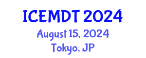 International Conference on Education Media Design and Technology (ICEMDT) August 15, 2024 - Tokyo, Japan