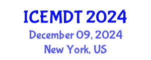 International Conference on Education Media Design and Technology (ICEMDT) December 09, 2024 - New York, United States