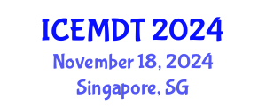 International Conference on Education Media Design and Technology (ICEMDT) November 18, 2024 - Singapore, Singapore