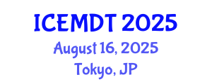 International Conference on Education Media Design and Technology (ICEMDT) August 16, 2025 - Tokyo, Japan