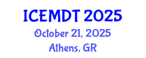 International Conference on Education Media Design and Technology (ICEMDT) October 21, 2025 - Athens, Greece