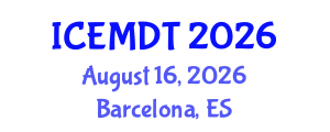 International Conference on Education Media Design and Technology (ICEMDT) August 16, 2026 - Barcelona, Spain