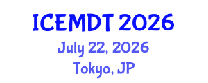 International Conference on Education Media Design and Technology (ICEMDT) July 22, 2026 - Tokyo, Japan