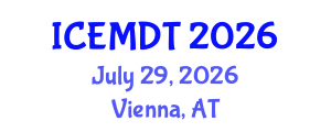 International Conference on Education Media Design and Technology (ICEMDT) July 29, 2026 - Vienna, Austria