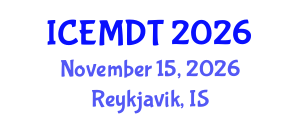 International Conference on Education Media Design and Technology (ICEMDT) November 15, 2026 - Reykjavik, Iceland International Conference on Education Media Design and Technology (ICEMDT) November 15, 2026 - Reykjavik, Iceland