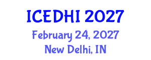 International Conference on Education of the Deaf and Hearing Impaired (ICEDHI) February 24, 2027 - New Delhi, India International Conference on Education of the Deaf and Hearing Impaired (ICEDHI) February 24, 2027 - New Delhi, India