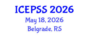 International Conference on Education, Policy and Social Sciences (ICEPSS) May 18, 2026 - Belgrade, Serbia International Conference on Education, Policy and Social Sciences (ICEPSS) May 18, 2026 - Belgrade, Serbia
