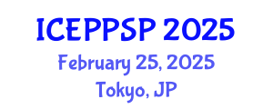 International Conference on Education Policy, Pedagogical Science and Practice (ICEPPSP) February 25, 2025 - Tokyo, Japan
