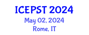 International Conference on Education, Psychology, Society and Tourism (ICEPST) May 02, 2024 - Rome, Italy
