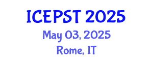 International Conference on Education, Psychology, Society and Tourism (ICEPST) May 03, 2025 - Rome, Italy