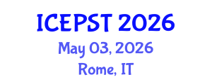 International Conference on Education, Psychology, Society and Tourism (ICEPST) May 03, 2026 - Rome, Italy