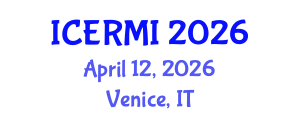 International Conference on Education Reform and Management Innovation (ICERMI) April 12, 2026 - Venice, Italy