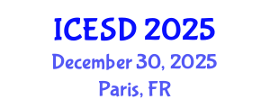 International Conference on Education, Sustainability and Development (ICESD) December 30, 2025 - Paris, France