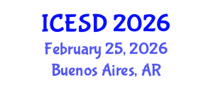 International Conference on Education, Sustainability and Development (ICESD) February 25, 2026 - Buenos Aires, Argentina