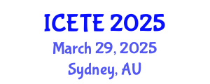 International Conference on Education, Teaching and E-learning (ICETE) March 29, 2025 - Sydney, Australia