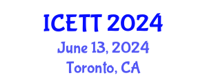 International Conference on Education, Teaching and Technology (ICETT) June 13, 2024 - Toronto, Canada