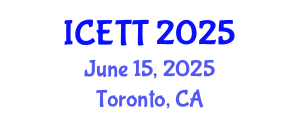 International Conference on Education, Teaching and Technology (ICETT) June 15, 2025 - Toronto, Canada