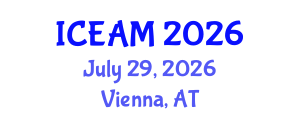 International Conference on Educational Administration and Management (ICEAM) July 29, 2026 - Vienna, Austria