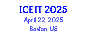 International Conference on Educational and Information Technology (ICEIT) April 22, 2025 - Boston, United States