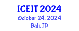 International Conference on Educational and Instructional Technology (ICEIT) October 24, 2024 - Bali, Indonesia