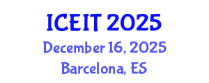 International Conference on Educational and Instructional Technology (ICEIT) December 16, 2025 - Barcelona, Spain