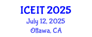 International Conference on Educational and Instructional Technology (ICEIT) July 12, 2025 - Ottawa, Canada