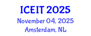 International Conference on Educational and Instructional Technology (ICEIT) November 04, 2025 - Amsterdam, Netherlands