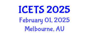 International Conference on Educational and Teaching Systems (ICETS) February 01, 2025 - Melbourne, Australia