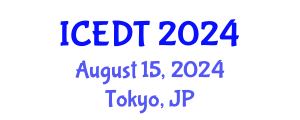 International Conference on Educational Design and Technology (ICEDT) August 15, 2024 - Tokyo, Japan