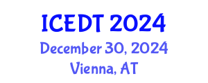 International Conference on Educational Design and Technology (ICEDT) December 30, 2024 - Vienna, Austria